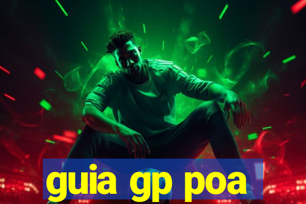 guia gp poa